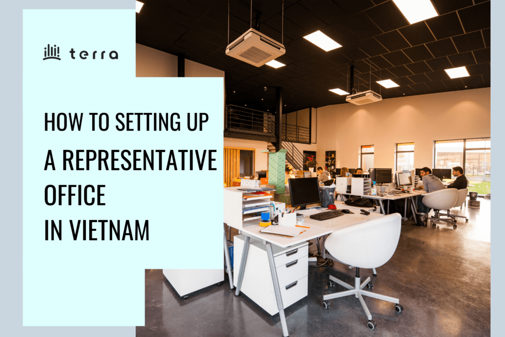 how-to-set-up-a-representative-office-in-vietnam