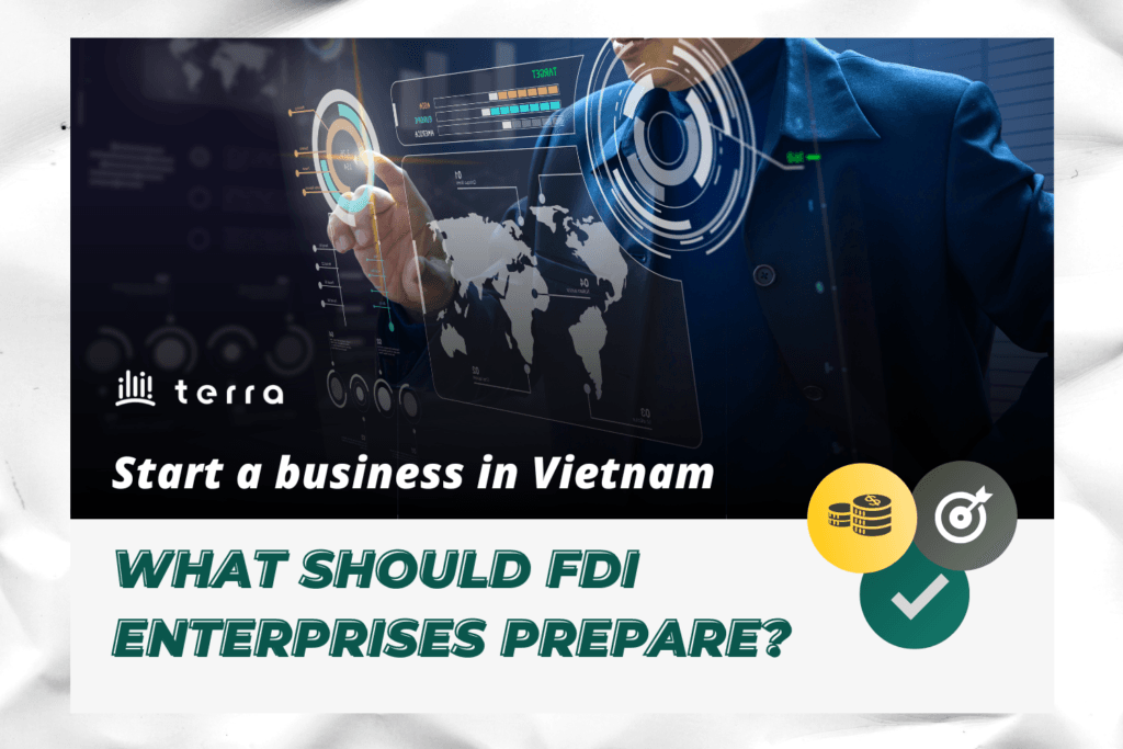 start-a-business-in-vietnam-what-should-fdi-enterprises-prepare