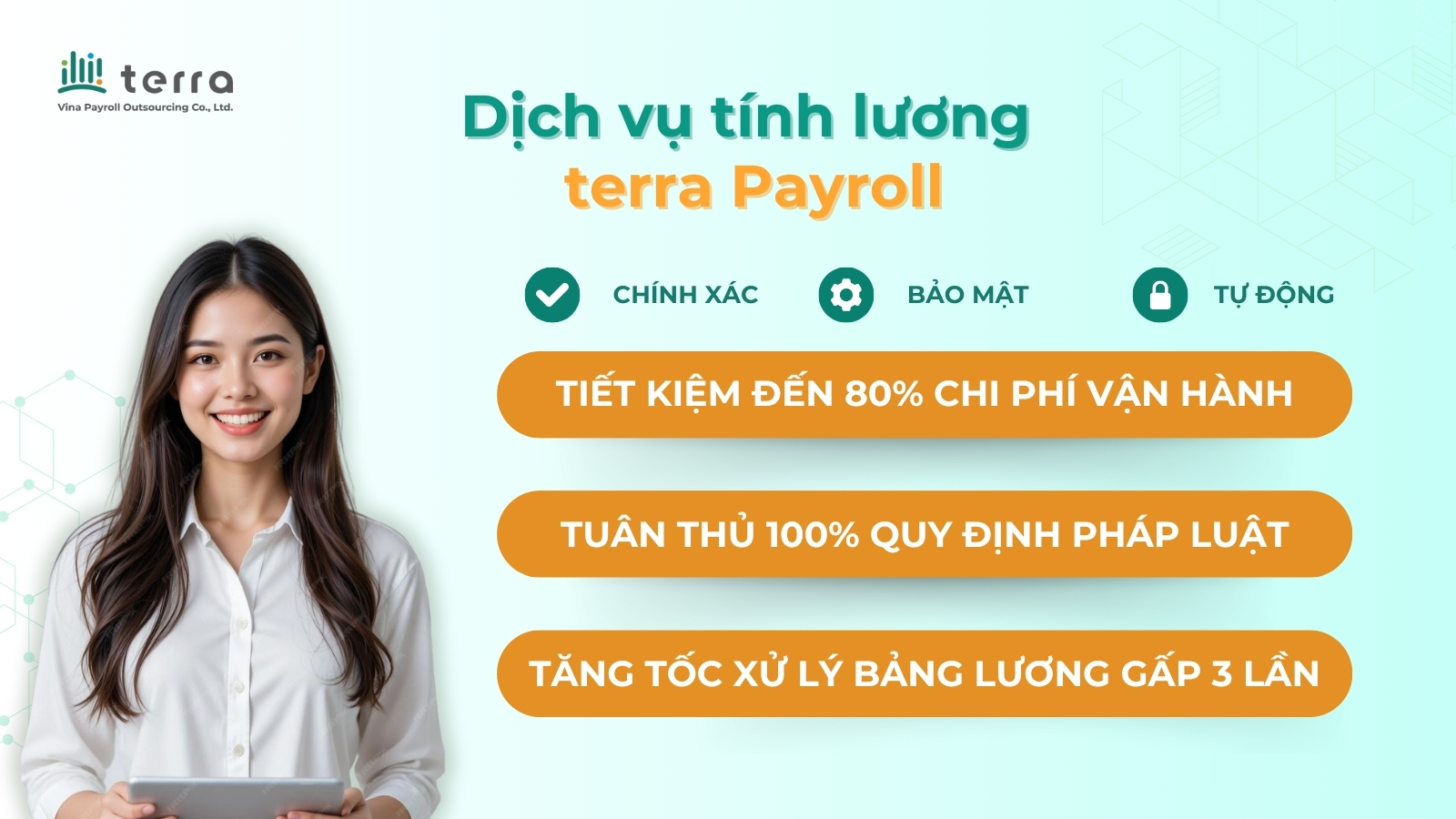 Dịch vụ tính lương terra tối ưu hiệu quả vận hành