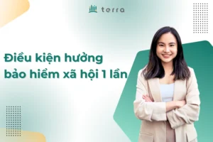 1-dieu-kien-huong-bao-hiem-xa-hoi-1-lan