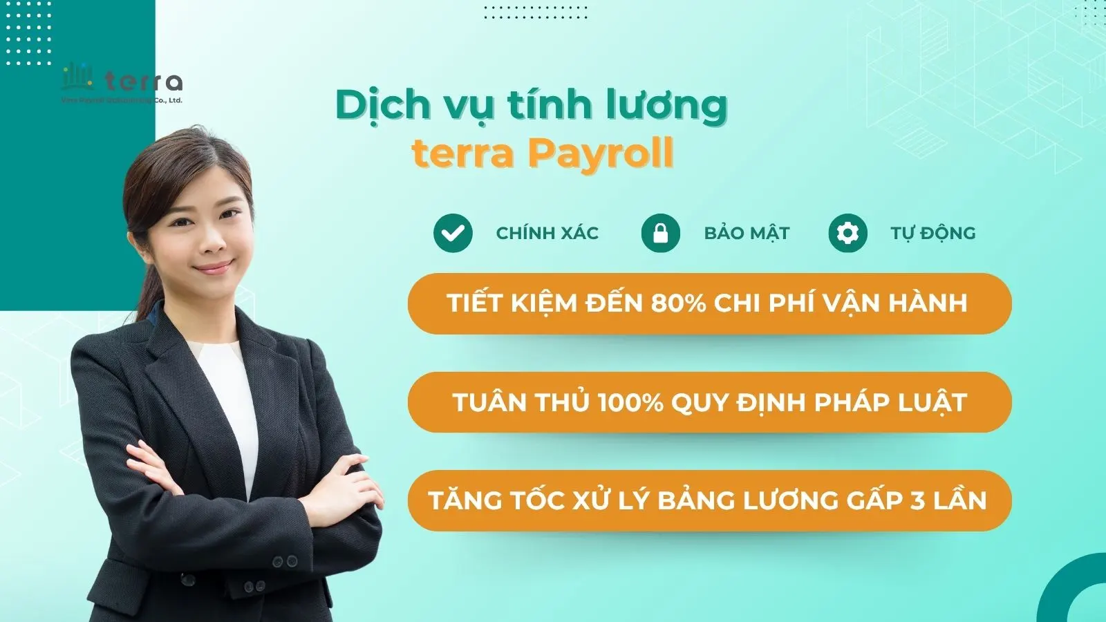 Dịch vụ tính lương chuyên nghiệp - uy tín của terra