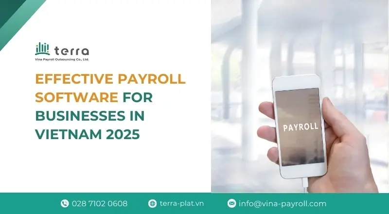 15+ effective payroll software for businesses in Vietnam 2025