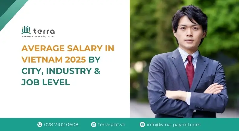 Average salary in Vietnam 2025 by city, industry & job level