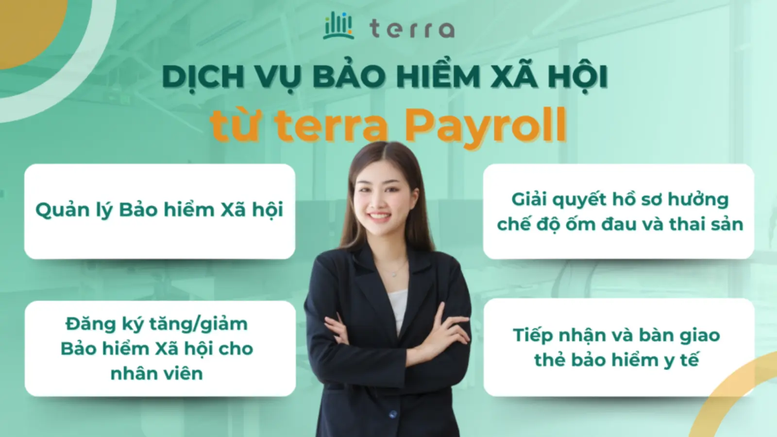 Dịch vụ bảo hiểm xã hội từ terra Payroll