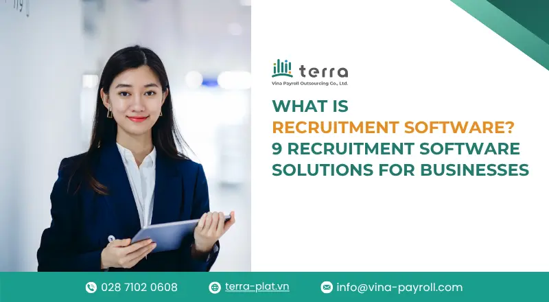 What is recruitment software? 9 recruitment software solutions for businesses