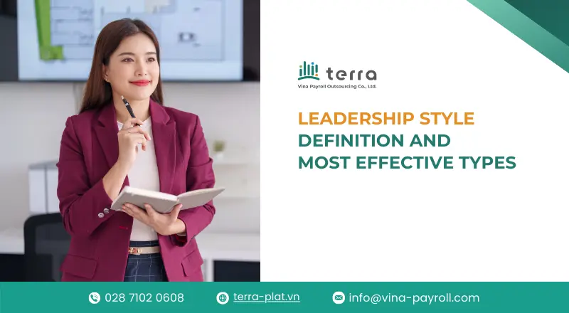 Leadership Style: Definition and most effective types