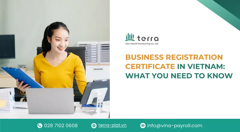 Business Registration Certificate in Vietnam: What You Need to Know